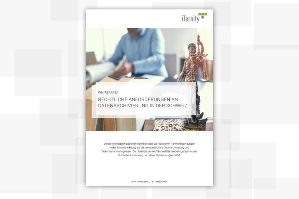 Whitepaper zu den rechtlichen Anforderungen an die Datenarchivierung in der Schweiz.