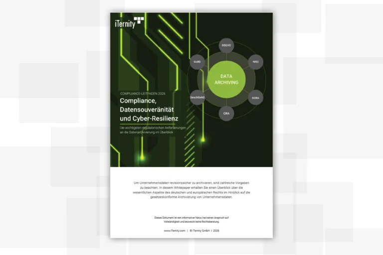 Compliance-Leitfaden 2026 zu gesetzlichen Anforderungen, Cyberresilienz, Datensicherheit und Compliance-konformer Archivierung und Datenspeicherung.